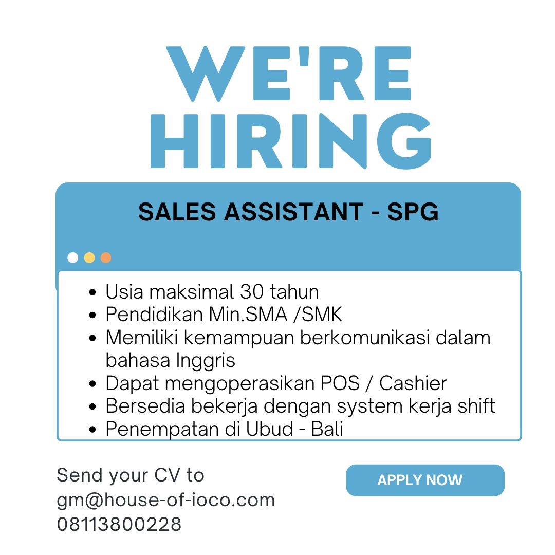 Lowongan Kerja Sales Assistant - Spg Di Ubud, Bali - Lowongankerjaonline.id Sales Assistant Spg Opportunity In Ubud'S Vibrant Market