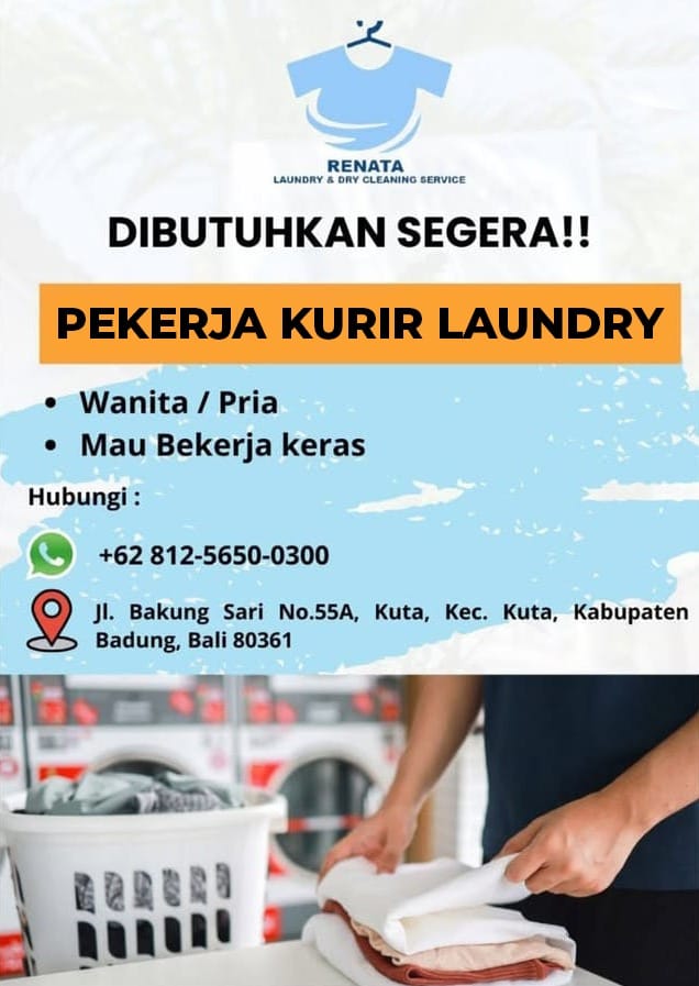 Here'S A Suggestion: Kuta Laundry Hiring Delivery Courier - Join Our Team!